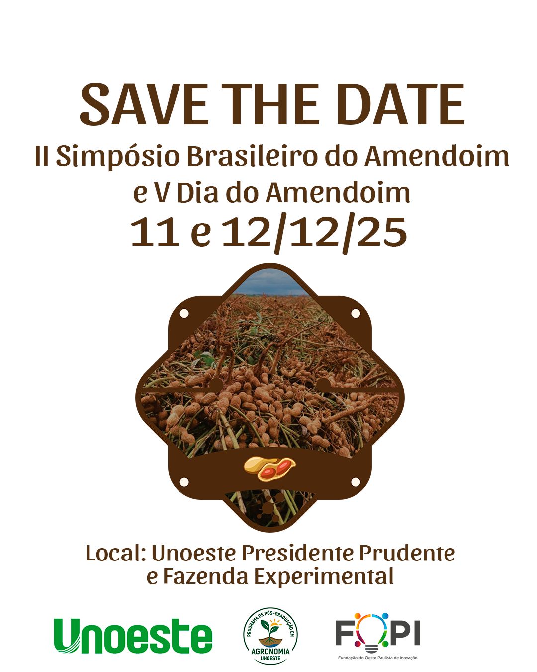 V DIA DO AMENDOIM E II SIMPÓSIO BRASILEIRO DO AMENDOIM.