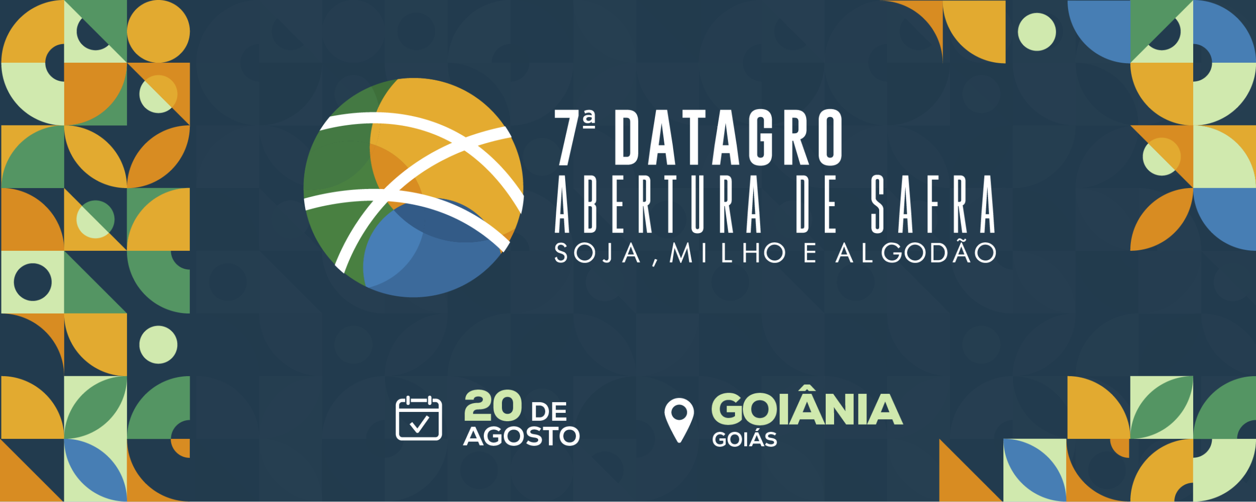 7ª DATAGRO Abertura de Safra Soja, Milho e Algodão.