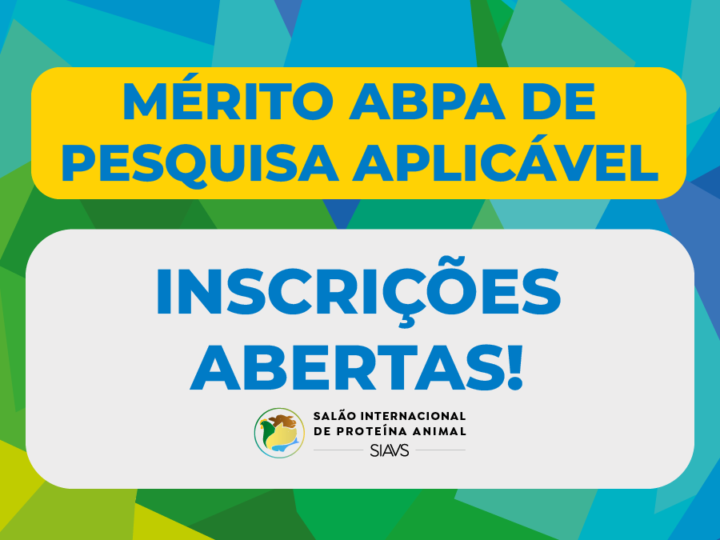 Estão abertas as inscrições para o Mérito ABPA de Pesquisa Aplicável do SIAVS 2026.